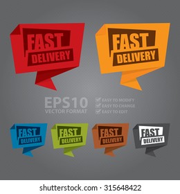 Vector : Fast Delivery Paper Origami Speech Bubble or Speech Balloon Sticker, Label, Sign or Icon