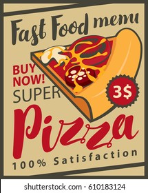 Vector fast food Menu with slice of pizza and inscriptions in retro style