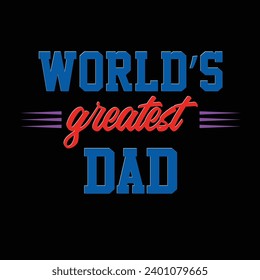 Vector father day tshirt design vector