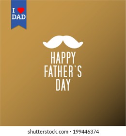 Vector fathers day background. Eps 10 illustration 