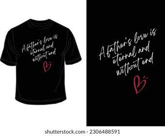 Vector Fathers Day, Quote, T-Shirt Design Template