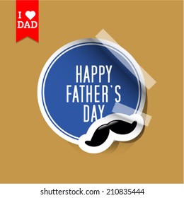 Vector fathers day sticker with mustache . Eps 10 illustration