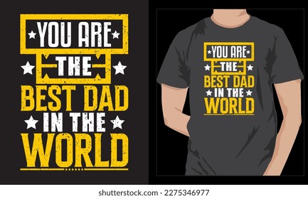 Vector father's day t-shirt design. t-shirt design vector. father's day