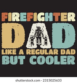 Vector fathers day t-shirt design, fathers day t-shirt, best dad t-shirt, happy fathers day t-shirt, typography, dad design