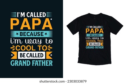 Diseño de camisetas para la tipografía del día del Padre Vector, camiseta del Día del Padre, camiseta del Mejor Padre de la Historia, camiseta del Día del Padre Feliz, tipografía, diseño papal