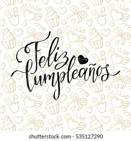 Vector Feliz Cumpleanos, translated Happy Birthday lettering design. Festive illustration with cake for greeting or invitation cards templates.