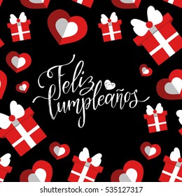 Vector Feliz Cumpleanos, translated Happy Birthday lettering design. Festive illustration with cake for greeting or invitation cards templates. 