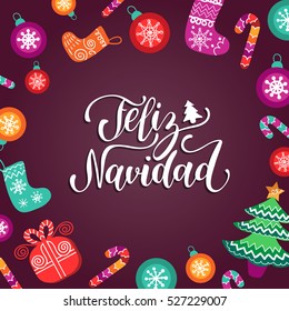 Vector Feliz Navidad, translated Merry Christmas lettering with festive New Year's elements. Happy Holidays typography for greeting card template or poster concept.