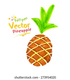 Vector felt pen child drawing of pineapple.