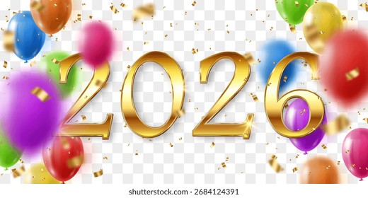 Vector festive 2026 New Year confetti and flying balloons png. Golden bright confetti falls. Vector celebration background with confetti and 3d helium balloons. Isolated on transparent background.