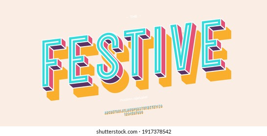 Vector festive font 3d bold colorful style modern typography for infographics, motion graphics, video, promotion, decoration, logotype, party poster, t shirt, book, animation, banner, game. 10 eps