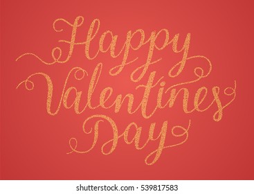 Vector festive handwritten inscription "Happy Valentine's Day." Gold letters of yellow circles on a red background.