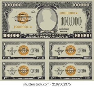 Vector fictional obverse of a US 100,000 dollars gold certificate. Four 25,000 coupons. Valuable paper. Wilson
