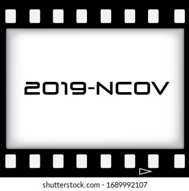 Vector film frame and information about novel coronavirus COVID-19.