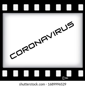 Vector film frame and information about global coronavirus pandemic. Vector illustration.