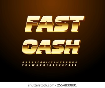 Vector financial advertisement Fast Cash. Gold Alphabet Letters and Numbers set. Elite style Font