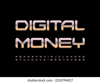 Vector financial banner Digital Money with techno style Font. Glossy Alphabet Letters and Numbers set