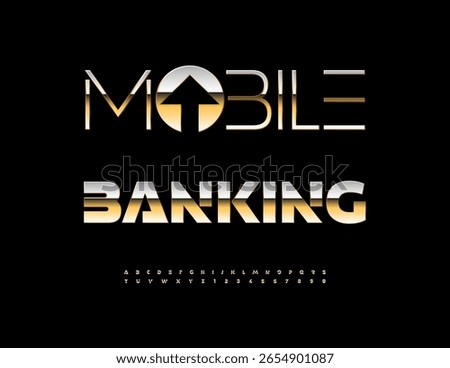 Vector Financial concept Mobile Banking. Premium Golden Font. Chic Alphabet Letters and Numbers
