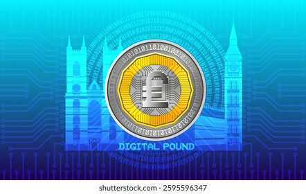 Vector financial economic poster. Digital pound of Great Britain. Computer and banking technologies. Bright glowing sights of England. Electronic money of United kingdom. Abbey and big ben