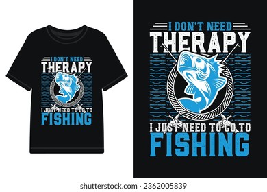 Vector fishing T-shirt design, typography t shirt design vector files