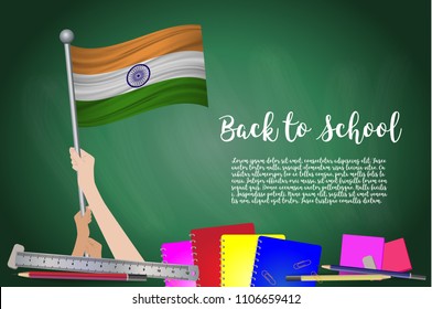 Vector flag of india on Black chalkboard background. Education Background with Hands Holding Up of india flag. Back to school with pencils, books, school items learning and childhood concept.