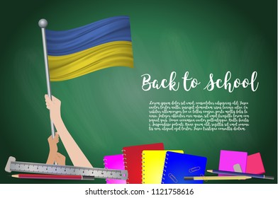 Vector Flag Of Ukraine On Black Chalkboard Background. Education Background With Hands Holding Up Of Ukraine Flag. Back To School With Pencils, Books, School Items Learning And Childhood Concept.