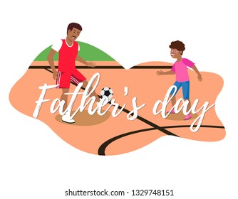 Vector Flat Banner Fathers Day Dad and Son African Americans Play Football in Street. Playground in Park Fenced Territory with Foot Kicks Ball. In Glasses Child Catches Standing Gate