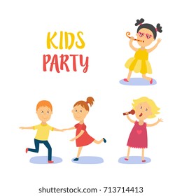 vector flat cartoon kids at party set. Boy dancing happily with girl, another girl in pink dress singing at microphone, kid in yellow dress whistling . Isolated illustration on a white background.