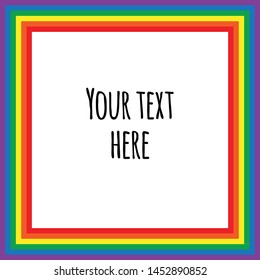 Vector flat cartoon lgbt rainbow flag text frame banner isolated on white background 