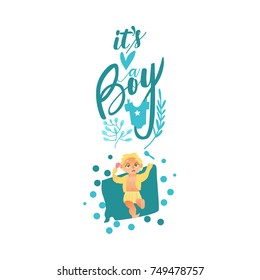 vector flat cartoon style newborn cute infant baby boy toddler in diaper or nappy smiling lying on his back, it s a boy inscription. Isolated illustration on a white background.