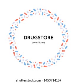 Vector flat color pill banner frame. Colorful red, blue, yellow, white pills isolated on white background in circle with text. Design element for medical drugstore web, poster, advertisment.