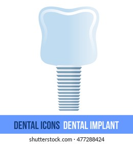 Vector flat dental icon. Dental implant. Brochures, advertisements, manuals, technical descriptions. Isolated on a white background.
