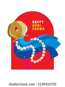 Vector flat Graphic Illustration of Gudi or Gudhi Padwa signifies the arrival of spring. celebrated as a new year for Maratha people