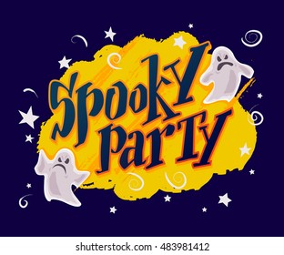 Vector flat halloween card, advertisement, banner, poster, placard, party invitation, flayer design. Halloween background design with little ghost and lettering. Cartoon style. Hand written font.
