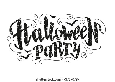 Vector flat halloween lettering quote design with doodle elements isolated on white background. Good for party flayer, leaflet, poster, invitation, placard or banner.