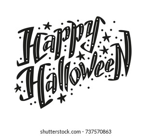 Vector flat halloween lettering quote design with doodle elements isolated on white background. Good for party flayer, leaflet, poster, invitation, placard or banner.