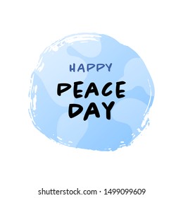 Vector flat happy peace day simple banner template. Black typography font text and blue earth globe symbol isolated on white. Design element for holiday greeting card, poster, web, flyer