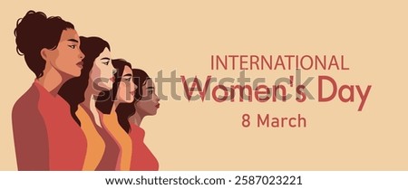 Vector flat horizontal banner for International Women's Day on March 8. Women of different cultures and skin colors stand together. Gender equality and women empowerment. For women projects