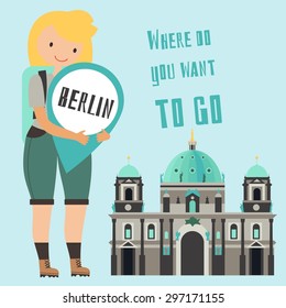 Vector flat illustration with backpacker girl, landmark and text. Berlin trip. Travel theme. 