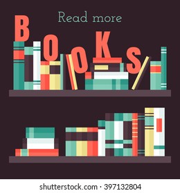 Vector flat illustration with bookshelf. Read more books