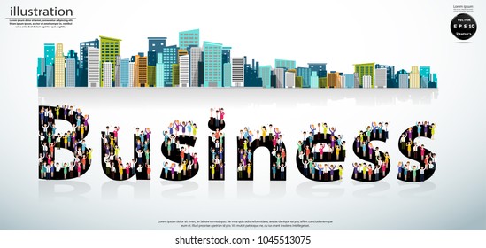 Vector flat illustration of business. a large group of men and women (business community or politicians)with Text Business,Background Building.