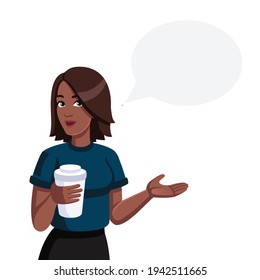 Vector flat illustration, character - afro-american, african, black girl holding a paper cup of coffee in her hands. Female, cartoon, flat, vector  digital character with talking bubble.