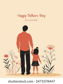 Vector flat illustration of Father's Day greeting card, father holding daughter's hand surrounded by plants. Father's Day templates Dad I love you for poster, cover, banner, social media