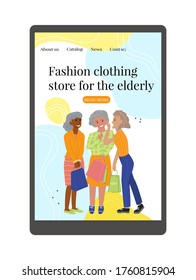 Vector flat illustration layout of home page clothing site for aged, elderly. Three elderly women are shown chatting cheerfully, holding shopping bags in their hands. There are menu buttons.