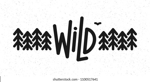 Vector flat illustration: Line typography lettering of Wild  pine forest and bird