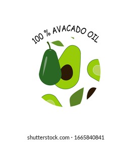 Vector flat illustration. Print of avocado in circle with letter 100% avocado oil. Concept for product packaging, stickers
