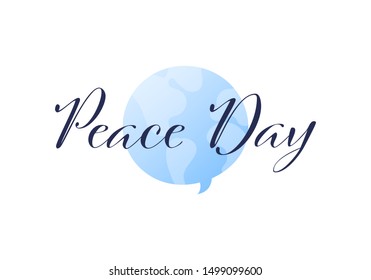 Vector flat international peace day simple banner template. Black typography font text blue earth talk bubble symbol isolated on white. Design element for holiday greeting card, poster, web, flyer
