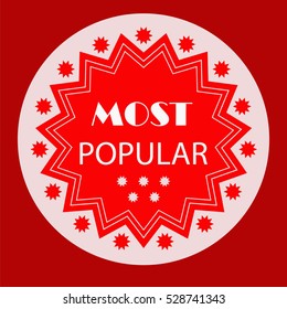Vector flat label with most popular sign in circle with red stars