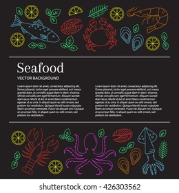  Vector flat line  illustrations of lobster, crab, salmon, fish, squid, oyster, shrimp, octopus. Fresh seafood background.