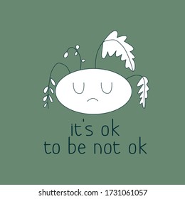 Vector flat linear isolated icon, closed eyes sad face with leaves on head and supportive motivational text, on green background